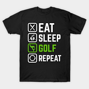 Eat Sleep Golf Repeat Funny Golfing T-Shirt